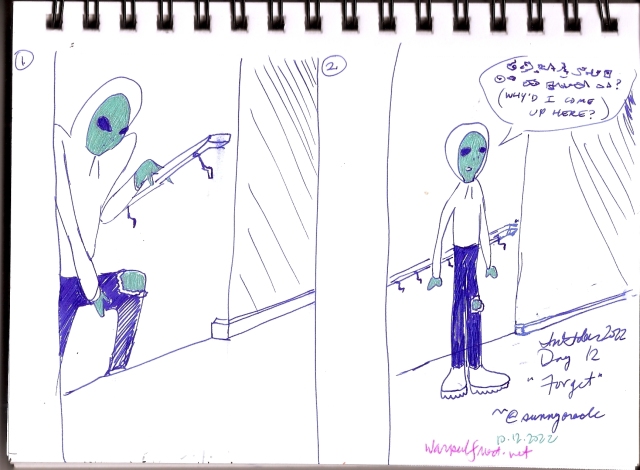 Panel 1: An alien in ripped jeans and a hoodie is seen arriving at an upstairs landing. In Panel 2, the alien says in his language with English subtitles, "Why'd I come up here?" 